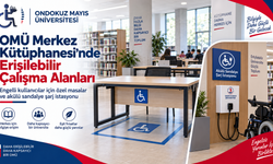 OMÜ Merkez Kütüphanesi’nde Engelli Kullanıcılar İçin Erişilebilir Çalışma Alanları