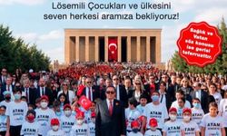 LÖSEV, TÜM TÜRKİYE’Yİ ATATÜRK’ÜN HUZURUNA DAVET EDİYOR