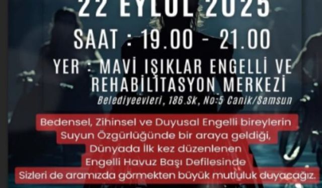 Dünyada Bir İlk: Engelli Havuz Başı Defilesi Samsun’da!