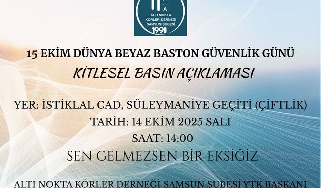 Samsun’da Görme Engelliler İçin Kitlesel Basın Açıklaması Yapılacak