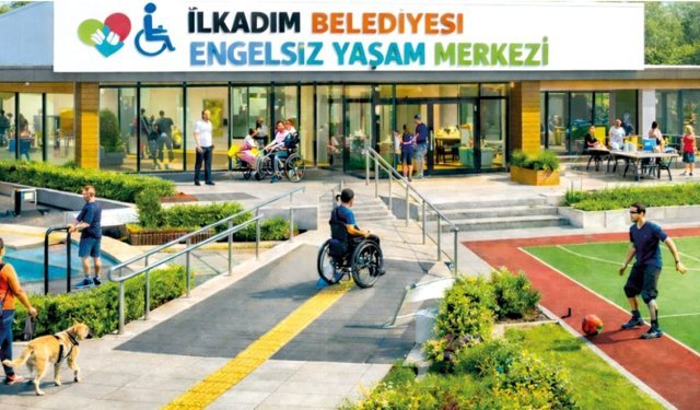 İlkadım’da Engelsiz Yaşam Merkezi geliyor