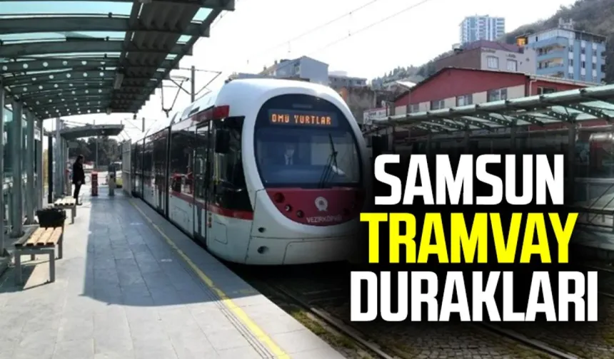 Samsun Tramway Durakları