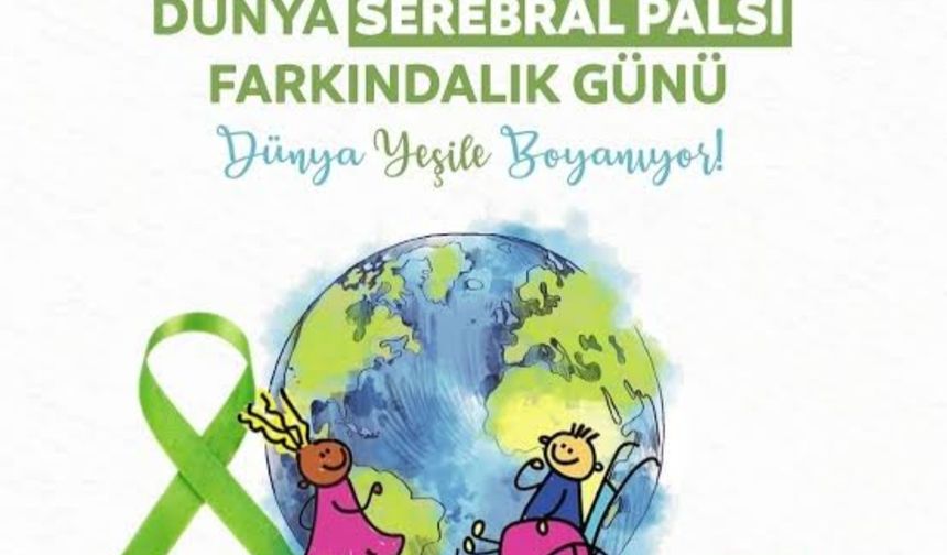 Engelsiz Medya İletişim Derneği: “6 Ekim Dünya Serebral Palsi Farkındalık Gününde Yeşil Işık Umuda Yansın”