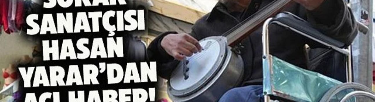 Samsun'un Sevilen Sesi Hasan Yarar'ı Kaybettik